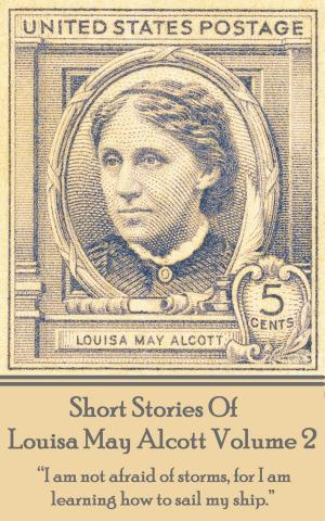 Cover of Short Stories Of Louisa May Alcott Volume 2