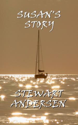 Cover of the book Susan's Story, By Stewart Andersen by Edith Nesbit, Sara Teasdale, Samuel Taylor Coleridge