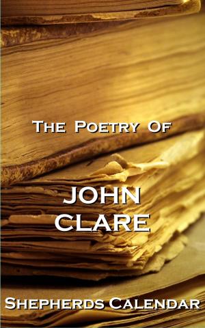 bigCover of the book The Poetry Of John Clare - Shepherds Calendar by 