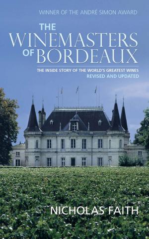 Cover of the book The Winemasters of Bordeux by Geoff Tibballs