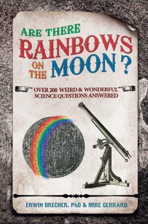 Cover of the book Are There Rainbows on the Moon? by Chas Newkey- Burden