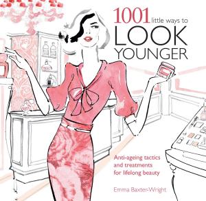 Cover of the book 1001 Little Ways to Look Younger by Dedopulos, Tim