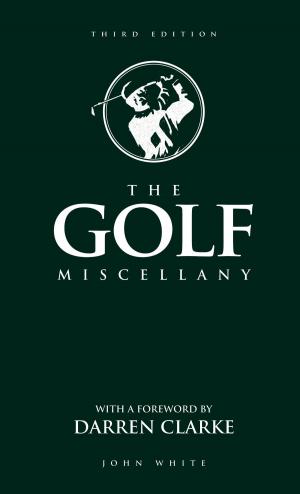 bigCover of the book The Golf Miscellany by 