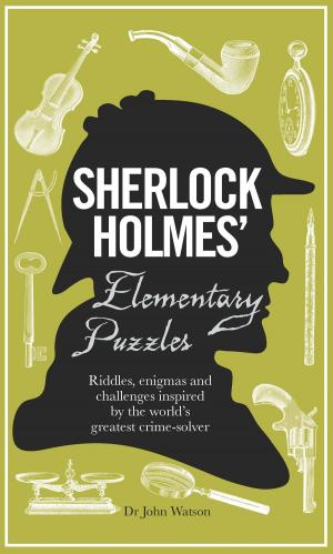 Cover of the book Sherlock Holmes' Elementary Puzzles by Robert Lodge
