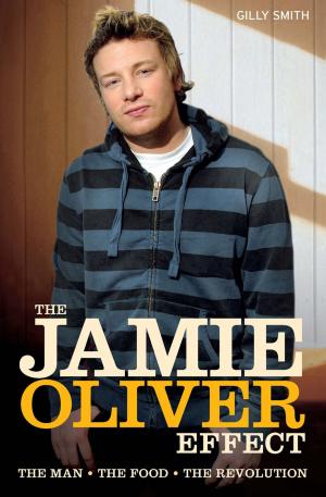 Cover of the book The Jamie Oliver Effect by Clive Batty