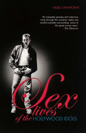 Cover of the book The Sex Lives of Hollywood idols by Sheffield, Gary