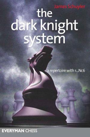 Cover of the book The Dark Knights System by John Emms, Richard Palliser, Jovanka Houska