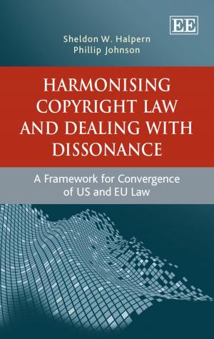 Cover of the book Harmonising Copyright Law and Dealing with Dissonance by Terutomo Ozawa