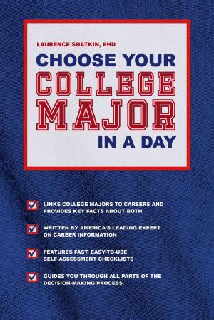Book cover of Choose Your College Major in A Day