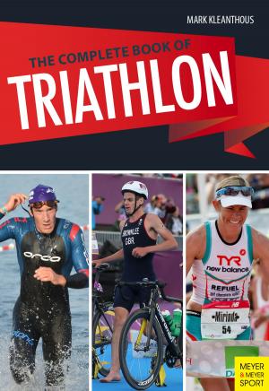 Cover of the book The Complete Book of Triathlon Training, 3rd Ed by Paul Collins