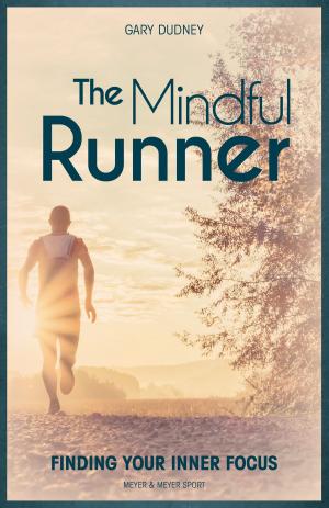 Cover of the book The Mindful Runner by Kirk Mahoney, Ph.D.