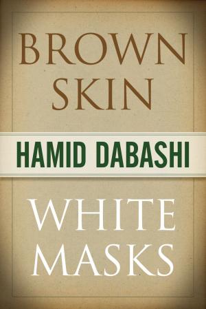 Cover of the book Brown Skin, White Masks by Tiziana Terranova
