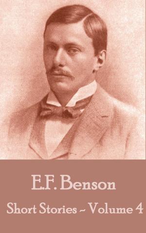 Book cover of The Short Stories by EF Benson Vol 4