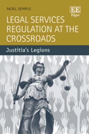 Cover of the book Legal Services Regulation at the Crossroads by Elena de Lemos Pinto Aydos