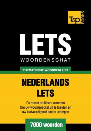 Cover of the book Thematische woordenschat Nederlands-Lets - 7000 woorden by John D Adamus