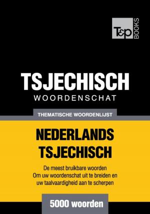 Cover of Thematische woordenschat Nederlands-Tsjechisch - 5000 woorden