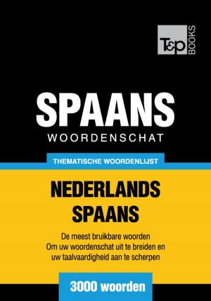 Cover of the book Thematische woordenschat Nederlands-Spaans - 3000 woorden by Yeral E. Ogando