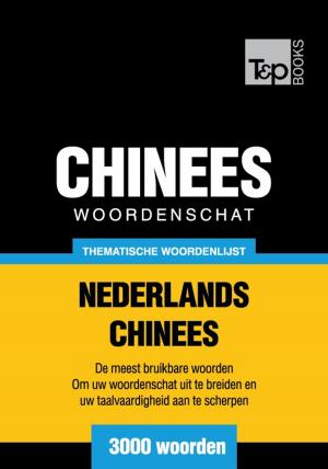 Cover of Thematische woordenschat Nederlands-Chinees - 3000 woorden