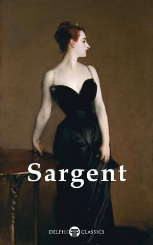 Cover of Complete Paintings of John Singer Sargent (Delphi Classics)
