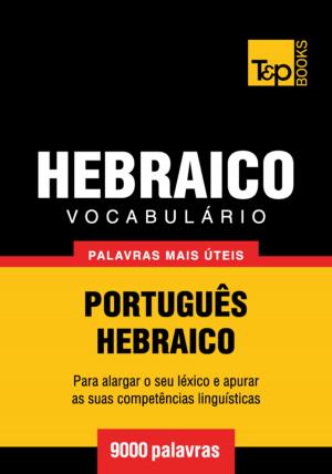 Cover of Vocabulário Português-Hebraico - 9000 palavras mais úteis