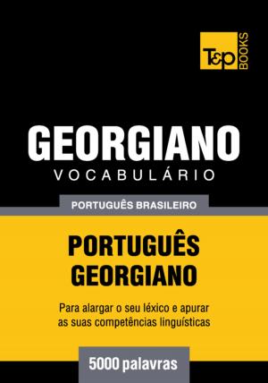 Cover of Vocabulário Português Brasileiro-Georgiano - 5000 palavras