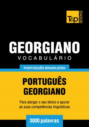 Cover of Vocabulário Português Brasileiro-Georgiano - 3000 palavras