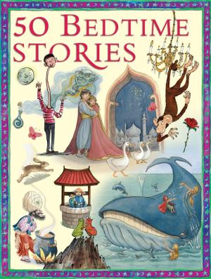 Cover of the book 50 Children's Bedtime Stories by Steve Parker