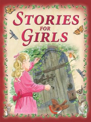 Cover of the book Children's Stories for Girls by Miles Kelly