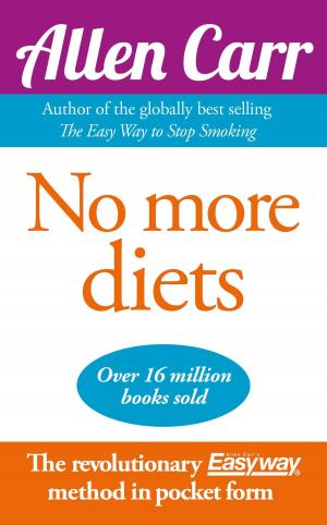 Cover of the book No More Diets by Arcturus Publishing