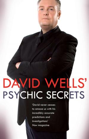 Cover of the book David Wells's Psychic Secrets by Richard Moss