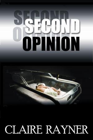 Cover of the book Second Opinion by Sarah Gray
