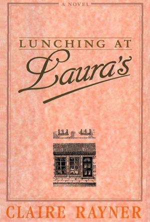 Book cover of Lunching at Lauras