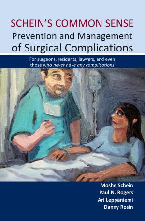 Book cover of Schein's Common Sense Prevention and Management of Surgical Complications