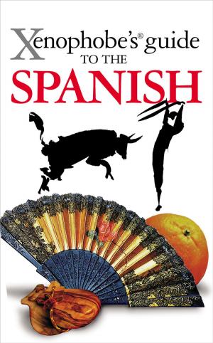 Cover of the book Xenophobe's Guide to the Spanish by Ken Hunt, Mike Taylor