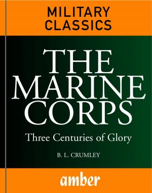 Cover of the book The Marine Corps by Michael E Haskew