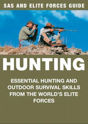 Book cover of Hunting: SAS & Elite Forces Guide