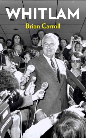 Cover of the book Whitlam by Ian M. Johnston