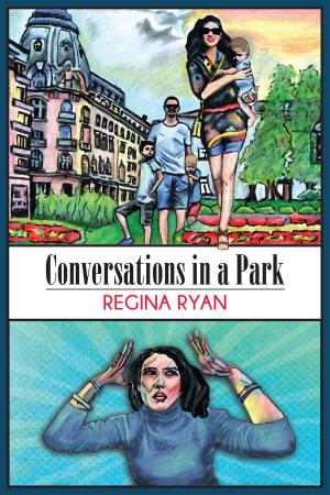 Cover of the book Conversations in a Park by Ron Rasmussen