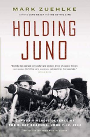 Cover of the book Holding Juno by Mark Zuehlke