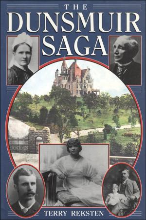 Cover of the book The Dunsmuir Saga by Krista Bridge