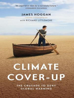 Cover of the book Climate Cover-Up by Andrew Nikiforuk
