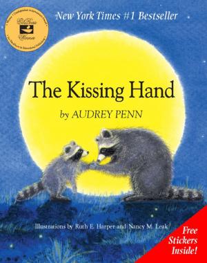 Cover of the book The Kissing Hand by Ferida Wolff, Harriet May Savitz