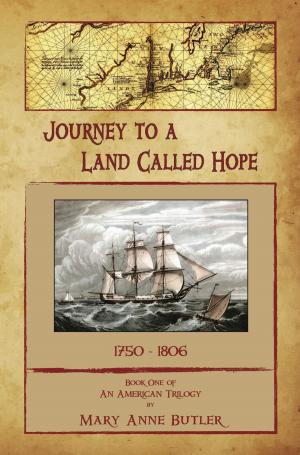 Cover of the book Journey to a Land Called Hope by G.A. Henty