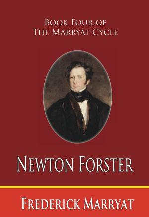 Cover of the book Newton Forster by Terry Mort
