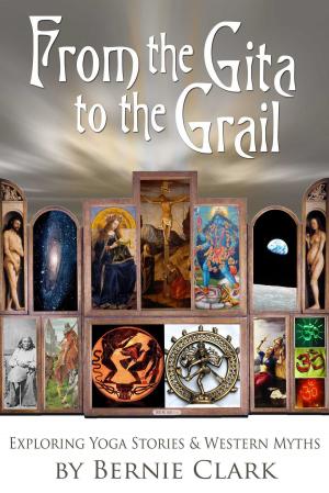 Cover of the book From the Gita to the Grail by Diana Catt