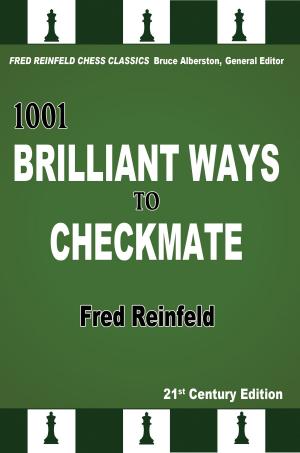 Cover of the book 1001 Brilliant Ways to Checkmate by Jean-Claude Grenon