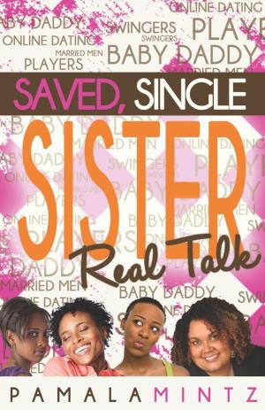 Cover of the book Saved Single Sister by Jack A. Albert