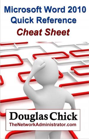 Book cover of Microsoft Word 2010 Quick Reference (Cheat Sheet)