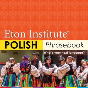 Cover of the book Polish Phrasebook by Eton Institute