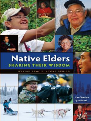 Cover of the book Native Elders Sharing Their Wisdom by Gary Robinson